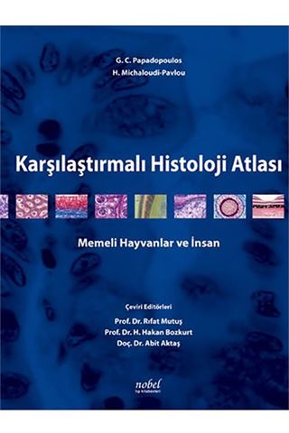 Karşılaştırmalı Histoloji Atlası Memeli Hayvanlar ve İnsan