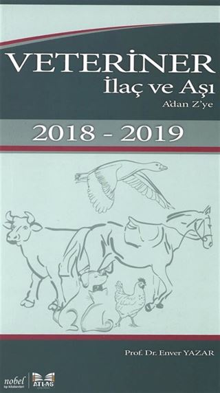 Veteriner İlaç ve Aşı A'dan Z'ye El Kitabı 2018-2019