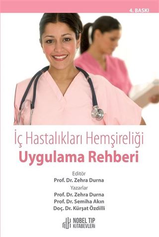 İç Hastalıkları Hemşireliği Uygulama Rehberi 4.Baskıi