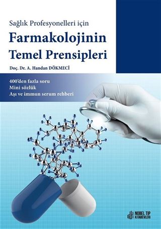 Sağlık Profesyonelleri için Farmakolojinin Temel Prensipleri 400'den fazla soru, Mini sözlük, Aşı ve immun serum rehberi