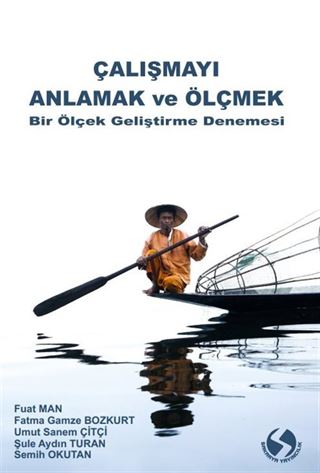 Çalışmayı Anlamak ve Ölçmek