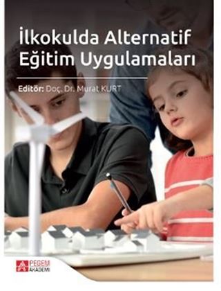 İlkokulda Alternatif Eğitim Uygulamaları
