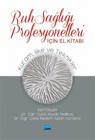 Ruh Sağlığı Profesyonelleri İçin El Kitabı