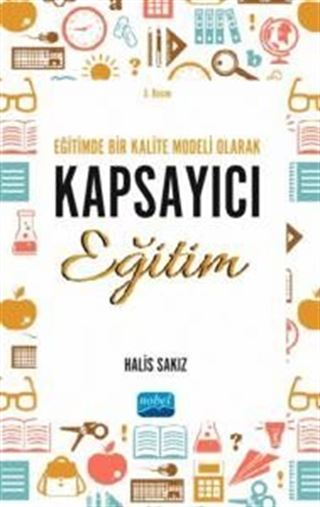 Eğitimde Bir Kalite Modeli Olarak Kapsayıcı Eğitim