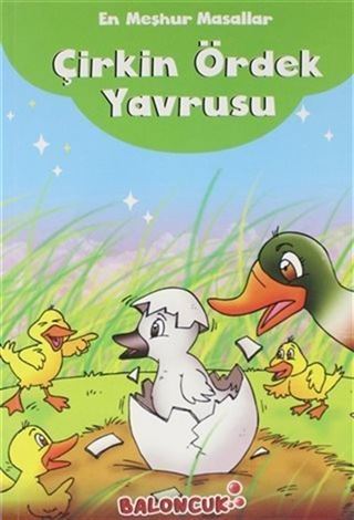 En Meşhur Masallar - Çirkin Ördek Yavrusu