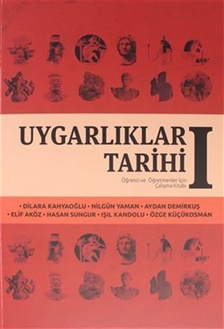 Uygarlıklar Tarihi (Cilt 1)