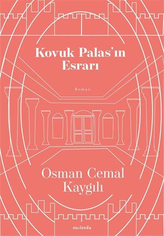 Kovuk Palas'ın Esrarı