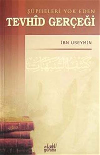 Şüpheleri Yokeden Tevhid Gerçeği
