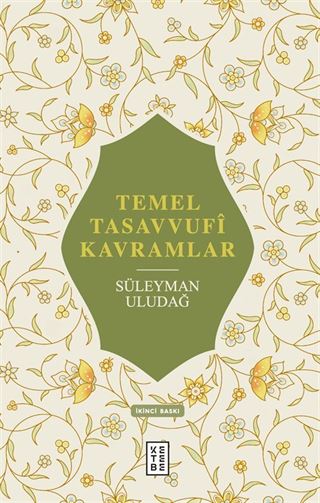 Temel Tasavvufî Kavramlar
