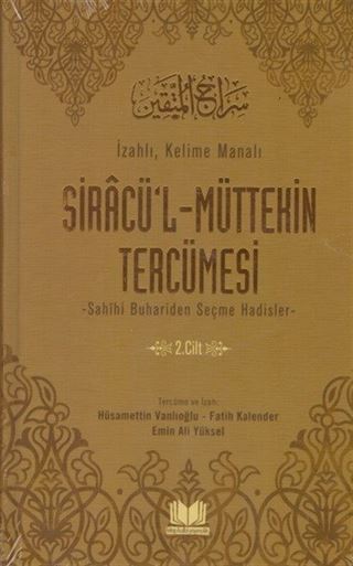 Siracü'l Müttekin Tercümesi 2. Cilt