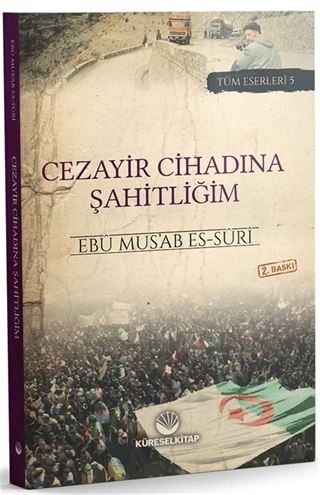 Cezayir Cihadına Şahitliğim