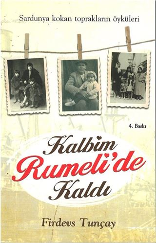Kalbim Rumeli'de Kaldı