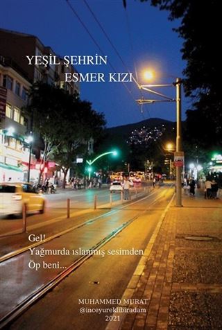 Yeşil Şehrin Esmer Kızı
