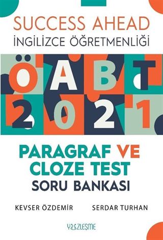 ÖABT 2021 İngilizce Öğretmenliği Paragraf ve Cloze Test Soru Bankası