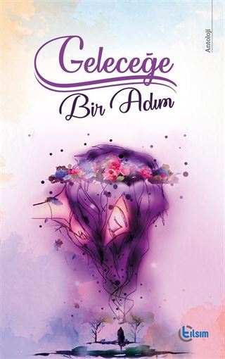 Geleceğe Bir Adım