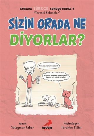 Sizin Orada Ne Diyorlar? / Burada Türkçe Konuşuyoruz 4