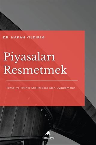 Piyasaları Resmetmek (Renkli Dijital Baskı)