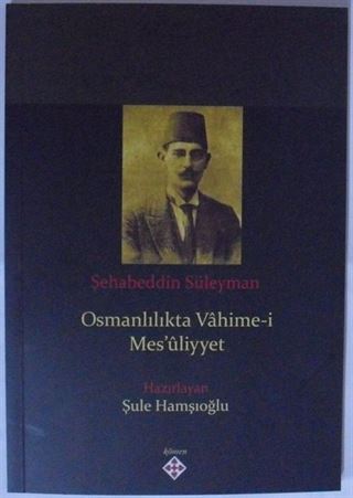 Osmanlılıkta Vahime-i Mes'ûliyyet