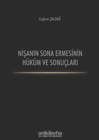 Nişanın Sona Ermesinin Hüküm ve Sonuçları