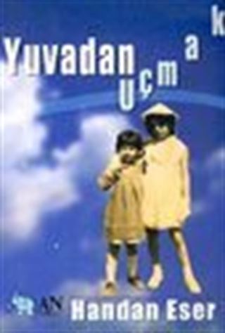 Yuvadan Uçmak