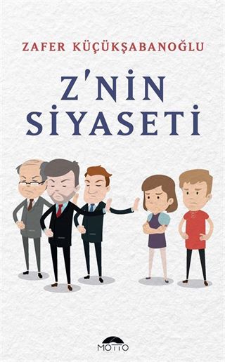 Z'nin Siyaseti