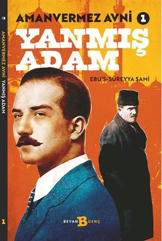 Amanvermez Avni 1 / Yanmış Adam