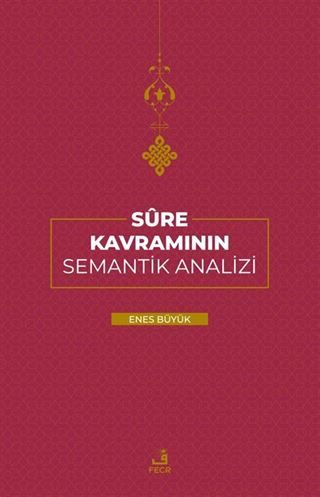 Sure Kavramının Semantik Analizi