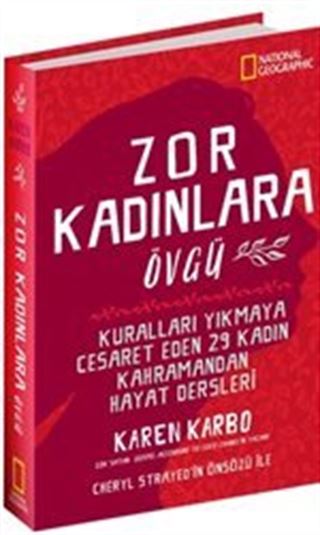 National Geographic / Zor Kadınlara Övgü