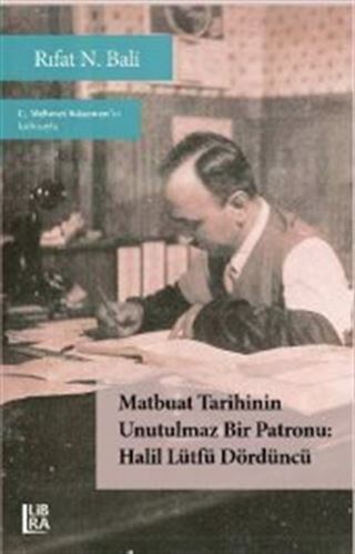 Matbuat Tarihinin Unutulmaz Bir Patronu
