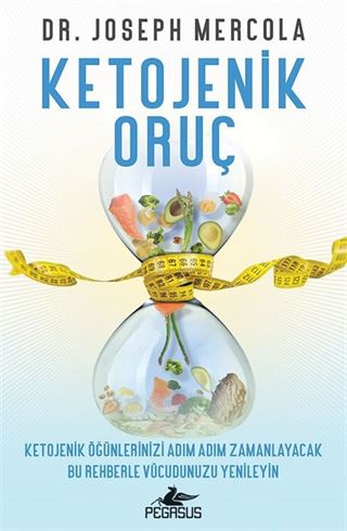 Ketojenik Oruç: Ketojenik Öğünlerinizi Adım Adım Zamanlayacak Bu Rehberle Vücudunuzu Yenileyin
