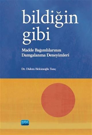 Bildiğin Gibi