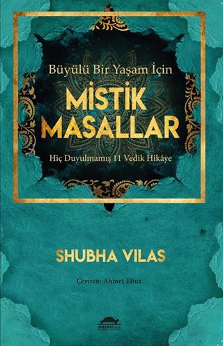 Büyülü Bir Yaşam İçin Mistik Masallar