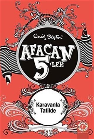 Afacan 5'ler Karavanla Tatilde 5. Kitap