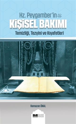 Hz Peygamber'in (Sas) Kişisel Bakımı