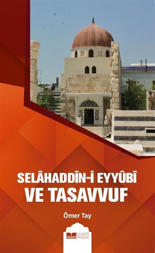 Selahaddin-i Eyyûbi ve Tasavvuf