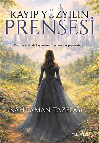 Kayıp Yüzyılın Prensesi