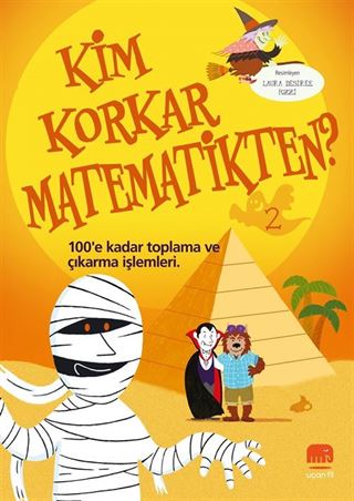 Kim Korkar Matematikten 2 / 100'e Kadar Toplama ve Çıkarma İşlemleri