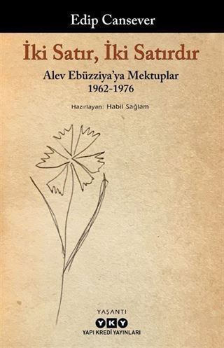 İki Satır, İki Satırdır