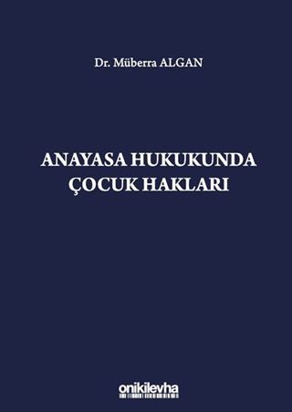 Anayasa Hukukunda Çocuk Hakları