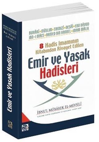 Emir ve Yasak Hadisleri (Muhtasar, Metinsiz)