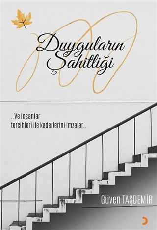 Duyguların Şahitliği