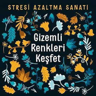 Gizemli Renkleri Keşfet