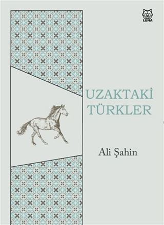 Uzaktaki Türkler