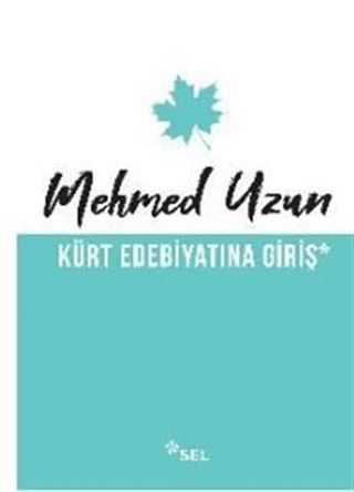Kürt Edebiyatına Giriş