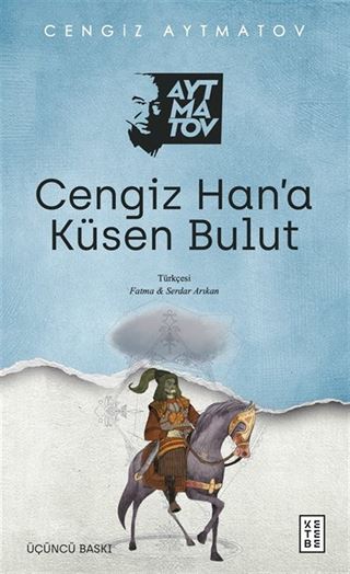 Cengiz Han'a Küsen Bulut