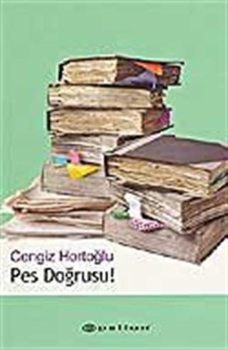 Pes Doğrusu!