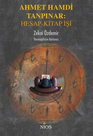 Ahmet Hamdi Tanpınar : Hesap - Kitap İşi