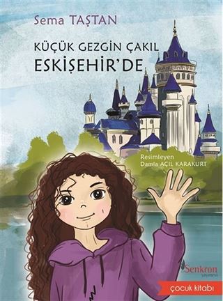 Küçük Gezgin Çakıl Eskişehir'de