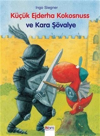 Küçük Ejderha Kokosnuss ve Kara Şövalye