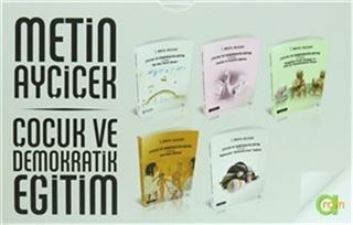 Çocuk ve Demokratik Eğitim (5 Kitap Takım)